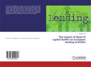 The impact of Basel III capital buffer on European lending activities