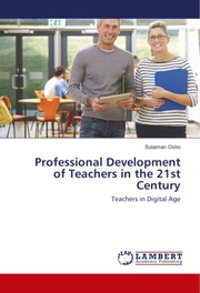 Professional Development of Teachers in the 21st Century