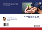 Alcaligenes faecalis for Plant Nutrition and Disease Control