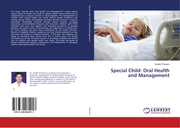 Special Child: Oral Health and Management