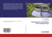 Development of Distillery Yeast Sludge Dryer