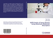 QSTR Study of Some Dioxins Using Quantum Molecular Descriptors