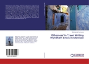 'Otherness' in Travel Writing Wyndham Lewis in Morocco