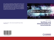 Synthesis and characterization of nanomaterials