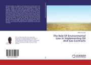 The Role Of Environmental Law In Implementing Oil And Gas Contracts