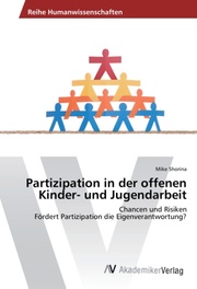 Partizipation in der offenen Kinder- und Jugendarbeit