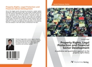 Property Rights, Legal Protection and Financial Sector Development