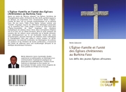 L'Église-Famille et l'unité des Églises chrétiennes au Burkina Faso