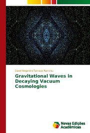 Gravitational Waves in Decaying Vacuum Cosmologies