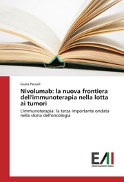 Nivolumab: la nuova frontiera dell'immunoterapia nella lotta ai tumori - Cover