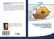 Evaluation of Drilling Fluid Filtration in Relation to Casing Drilling
