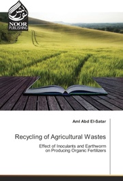 Recycling of Agricultural Wastes