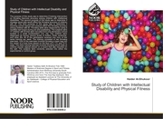 Study of Children with Intellectual Disability and Physical Fitness