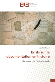 Écrits sur la documentation en histoire