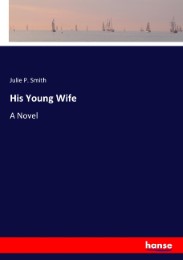 His Young Wife