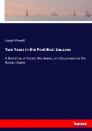 Two Years in the Pontifical Zouaves