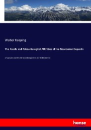 The Fossils and Palæontological Affinities of the Neocomian Deposits - Cover