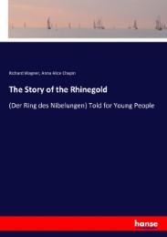 The Story of the Rhinegold