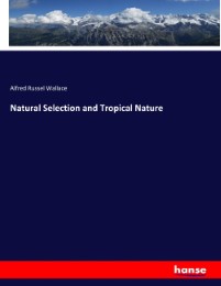 Natural Selection and Tropical Nature