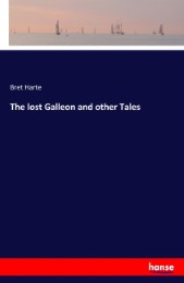 The lost Galleon and other Tales