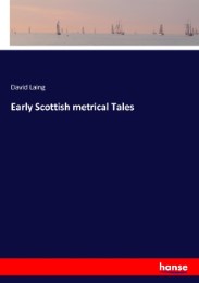 Early Scottish metrical Tales