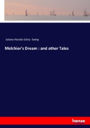 Melchior's Dream : and other Tales - Cover