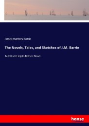 The Novels, Tales, and Sketches of J.M. Barrie - Cover
