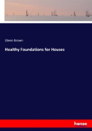 Healthy Foundations for Houses