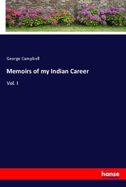 Memoirs of my Indian Career