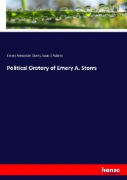 Political Oratory of Emery A. Storrs - Cover