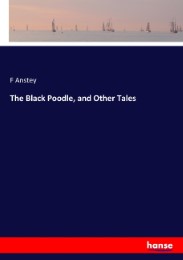 The Black Poodle, and Other Tales