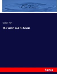 The Violin and Its Music