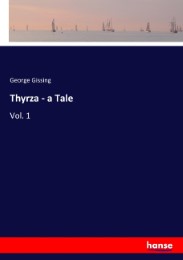 Thyrza - a Tale