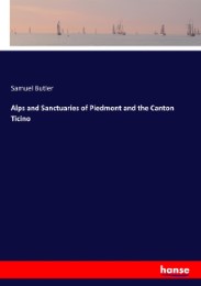 Alps and Sanctuaries of Piedmont and the Canton Ticino - Cover