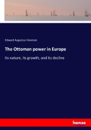 The Ottoman power in Europe