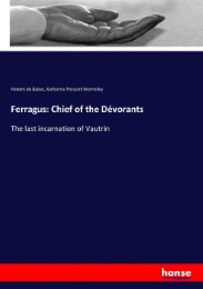 Ferragus: Chief of the Dévorants