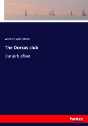 The Dorcas club