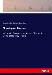 Greeley on Lincoln - Cover