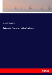 Extracts from an elder's diary