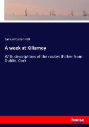 A week at Killarney