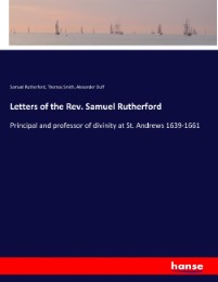Letters of the Rev. Samuel Rutherford