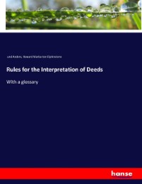 Rules for the Interpretation of Deeds
