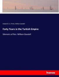 Forty Years in the Turkish Empire - Cover