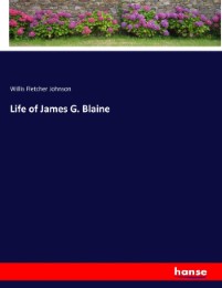 Life of James G. Blaine - Cover