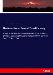 The Narrative of Colonel David Fanning - Cover