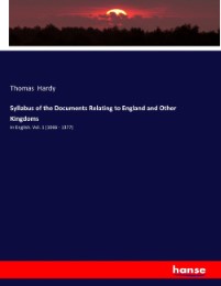 Syllabus of the Documents Relating to England and Other Kingdoms