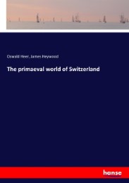 The primaeval world of Switzerland - Cover