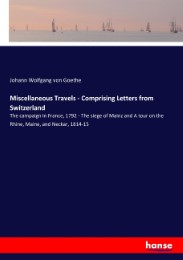 Miscellaneous Travels - Comprising Letters from Switzerland - Cover