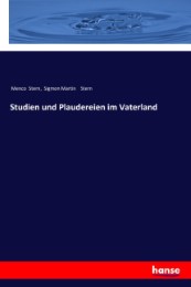 Studien und Plaudereien im Vaterland