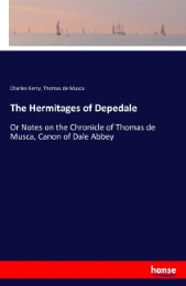 The Hermitages of Depedale